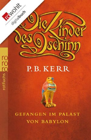 [Die Kinder des Dschinn 02] • Gefangen im Palast von Babylon